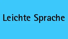 Blaue Farbfläche. Darauf steht geschrieben »Leichte Sprache«