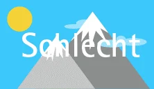 Stilisierte Darstellung. Im Hintergrund sind Berge, Wolken und Sonne dargestellt. Darauf steht schlecht leserlich das Wort »Schlecht«