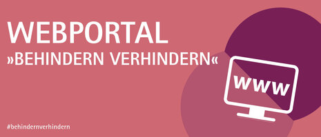 Grafik mit der Aufschrift »Webportal Behindern-verhindern«